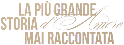 La più grande storia d'amore mai raccontata